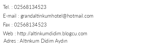 Grand Altnkum Hotel telefon numaralar, faks, e-mail, posta adresi ve iletiim bilgileri